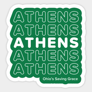 Athens, Ohio's Saving Grace Sticker